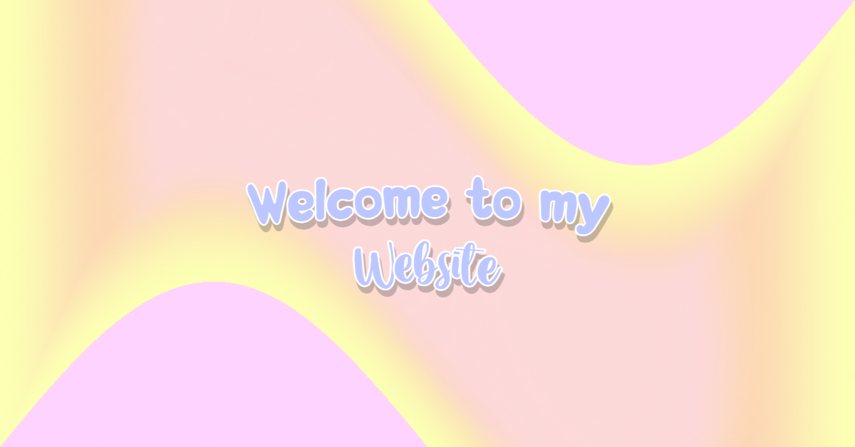 Welcome to my Website!